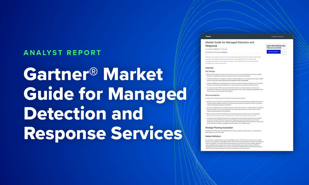 Gartner® Market Guide for Managed Detection and Response Services